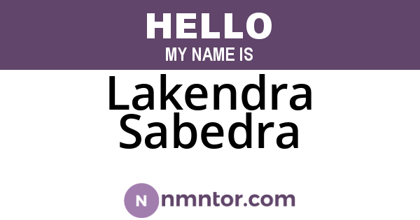 Lakendra Sabedra