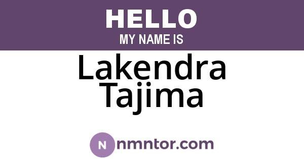 Lakendra Tajima