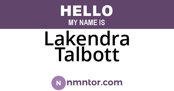 Lakendra Talbott