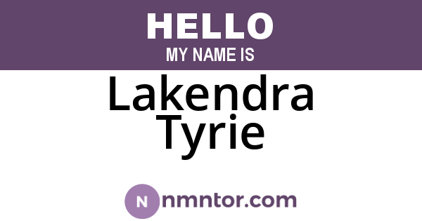 Lakendra Tyrie