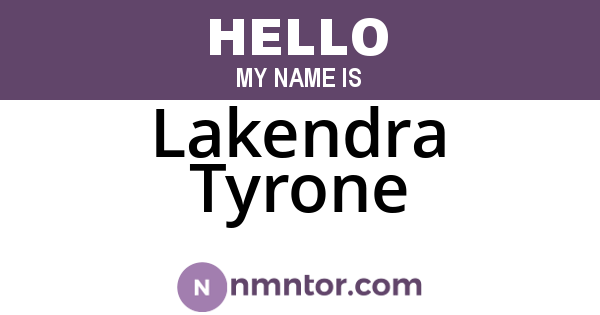 Lakendra Tyrone
