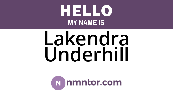 Lakendra Underhill