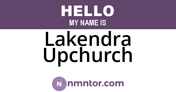 Lakendra Upchurch