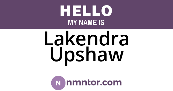 Lakendra Upshaw