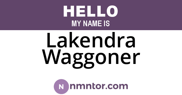 Lakendra Waggoner