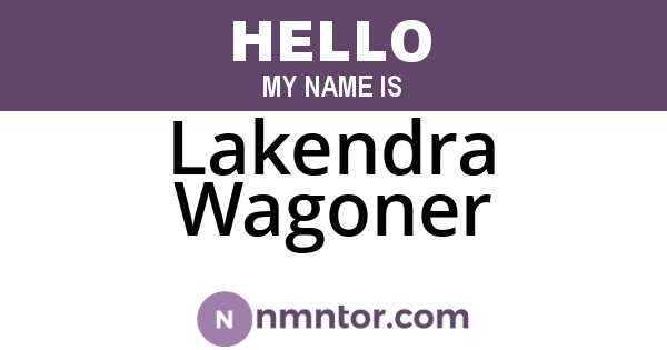 Lakendra Wagoner
