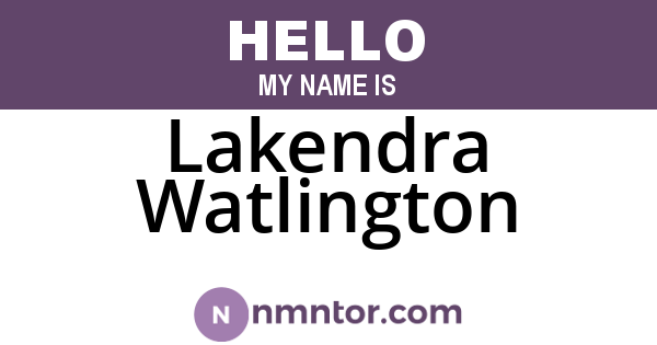 Lakendra Watlington