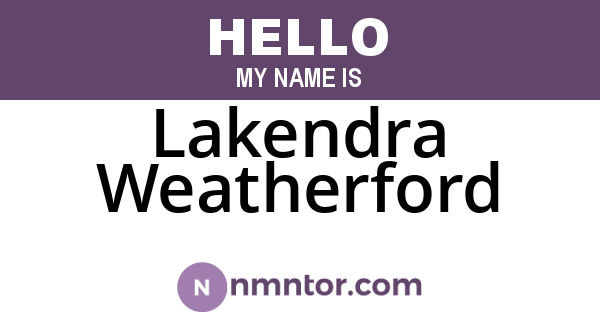 Lakendra Weatherford