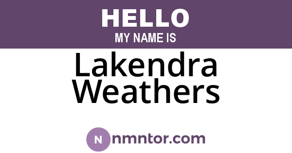 Lakendra Weathers