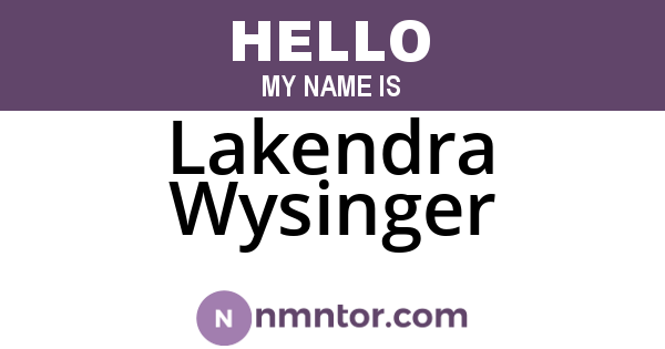 Lakendra Wysinger