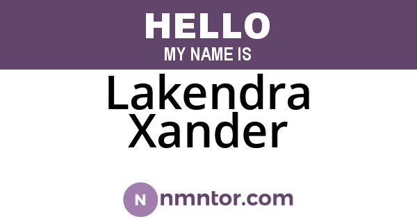Lakendra Xander