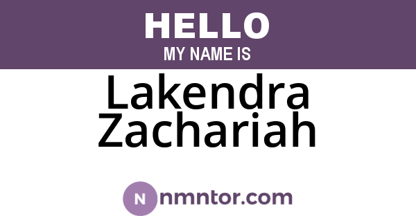 Lakendra Zachariah