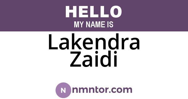 Lakendra Zaidi
