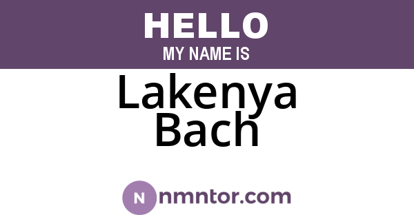 Lakenya Bach