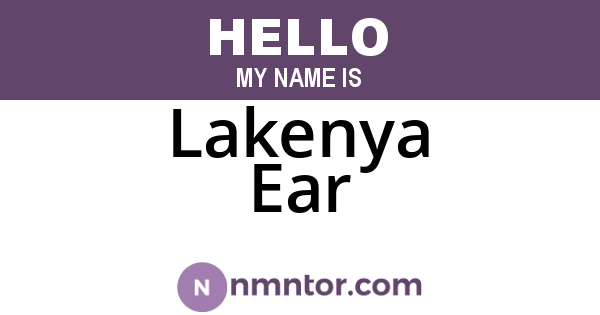 Lakenya Ear