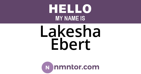 Lakesha Ebert