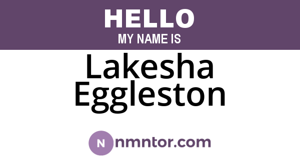 Lakesha Eggleston