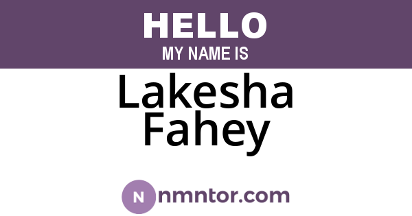 Lakesha Fahey