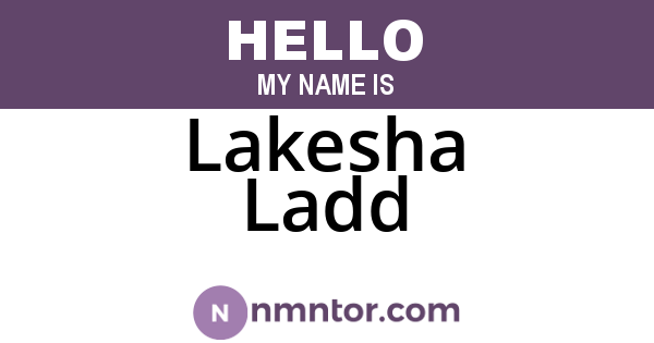 Lakesha Ladd