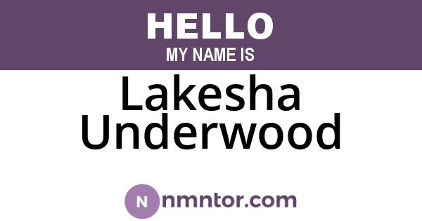 Lakesha Underwood