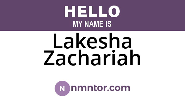 Lakesha Zachariah