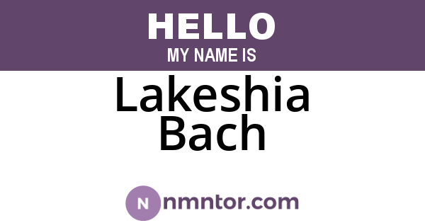 Lakeshia Bach