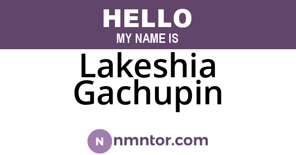 Lakeshia Gachupin