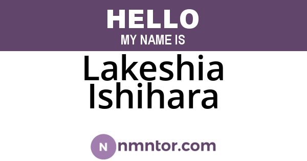 Lakeshia Ishihara