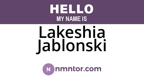 Lakeshia Jablonski