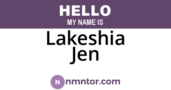 Lakeshia Jen