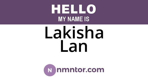 Lakisha Lan