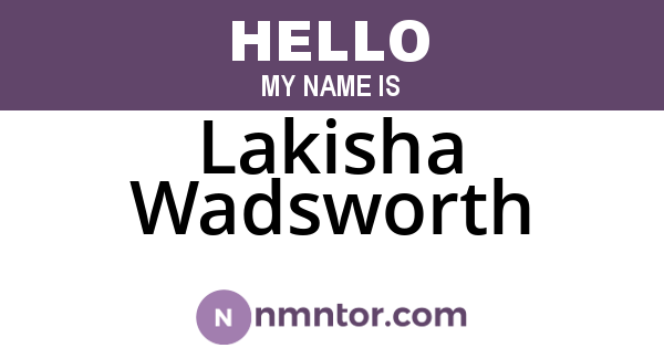Lakisha Wadsworth