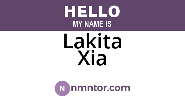 Lakita Xia