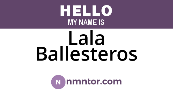 Lala Ballesteros
