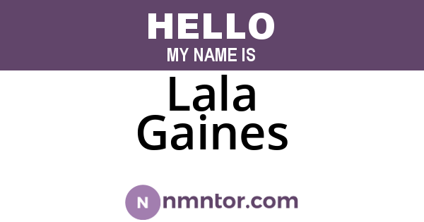 Lala Gaines