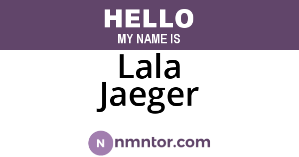 Lala Jaeger