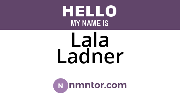 Lala Ladner