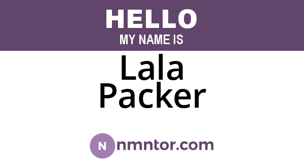 Lala Packer