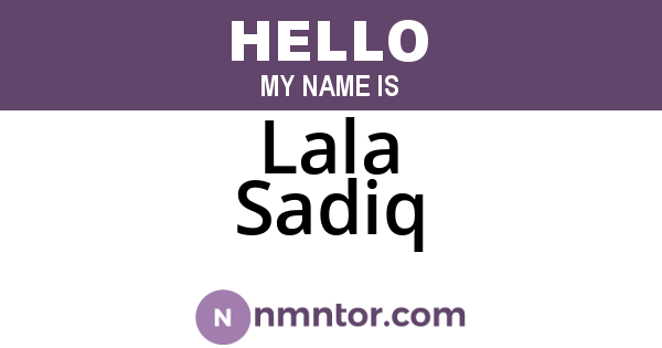 Lala Sadiq