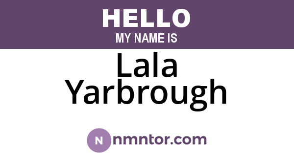 Lala Yarbrough