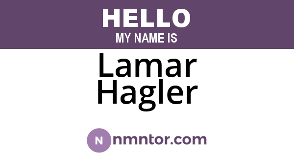 Lamar Hagler