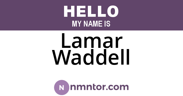 Lamar Waddell