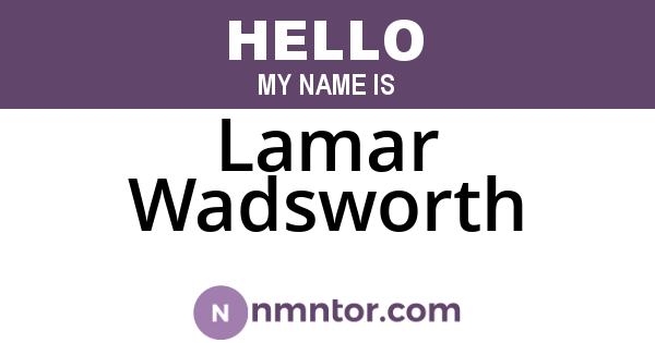 Lamar Wadsworth