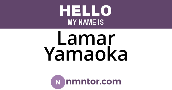 Lamar Yamaoka