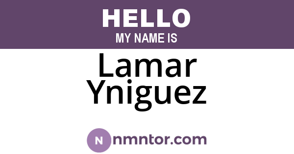 Lamar Yniguez