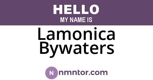 Lamonica Bywaters