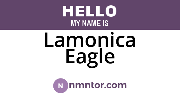 Lamonica Eagle
