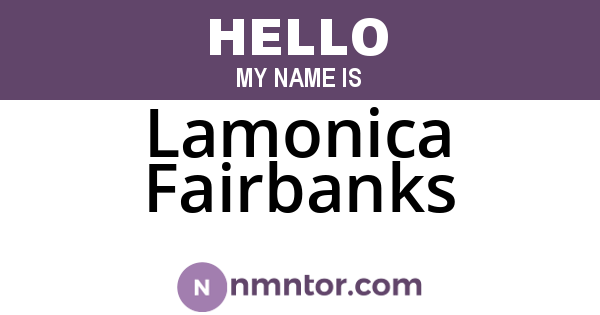 Lamonica Fairbanks
