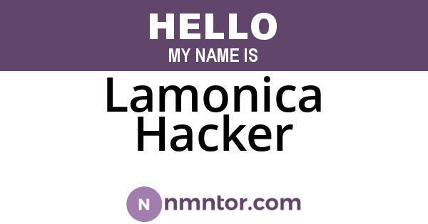 Lamonica Hacker