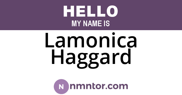 Lamonica Haggard